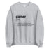 Gamer Definition Sweatshirt